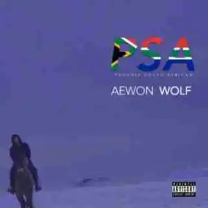 Aewon Wolf - Khuluma ft Mnqobi Yazo